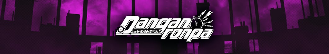 Danganronpa Broken Timeline