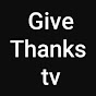 Give Thanks TV