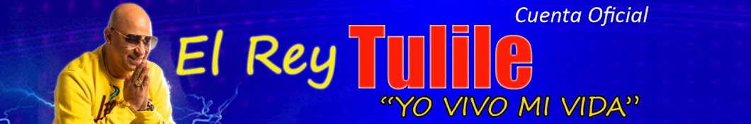 El Rey Tulile Banner