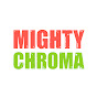 Mighty Chroma