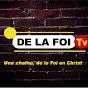 DE LA FOI TV