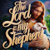 The Lord is my good Shepherd