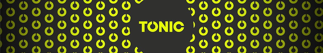 Tonic