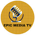 EPIC MEDIA TV