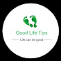 Mr. Good Life Tips