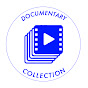 Documentary Collection