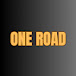 One Road