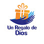 Un Regalo de Dios