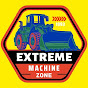 Extreme Machines Zone