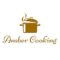 Amber Cooking