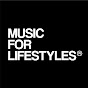 Music For Lifestyles ®