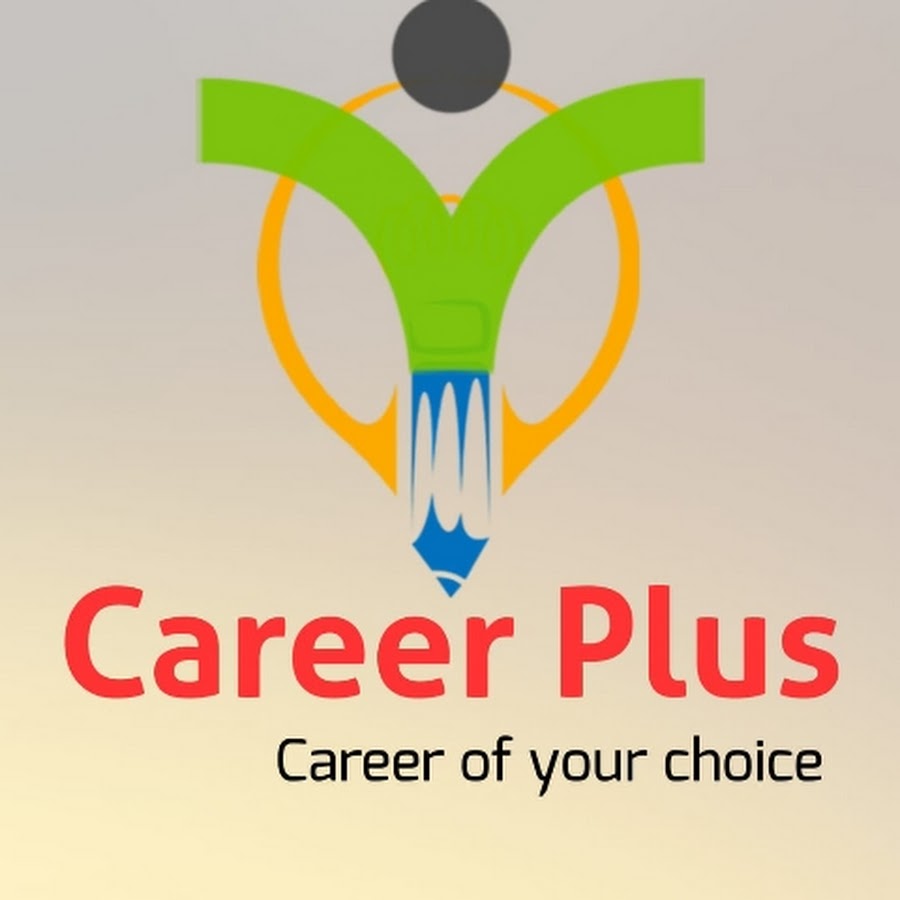 CAREER PLUS - YouTube CAREER PLUS