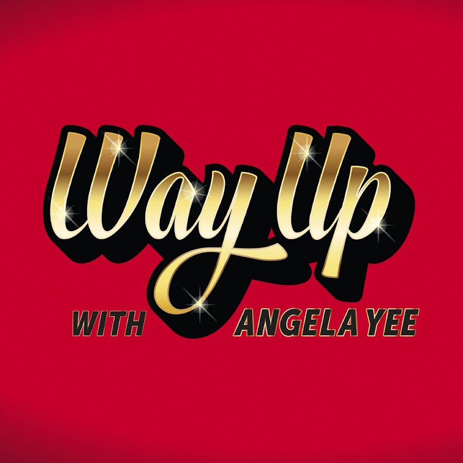 Ready go to ... https://www.youtube.com/channel/UCJVR_M2dXZT6uXIapYGHtTA [ Way Up With Angela Yee]