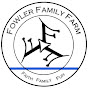 Fowler Family Farm