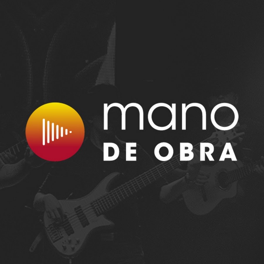 Mano de Obra Music @ManoDeObra