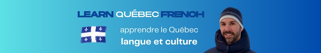 Learn Quebec French