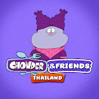 Chowder&Friends Thailand