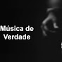 MÚSICA DE VERDADE