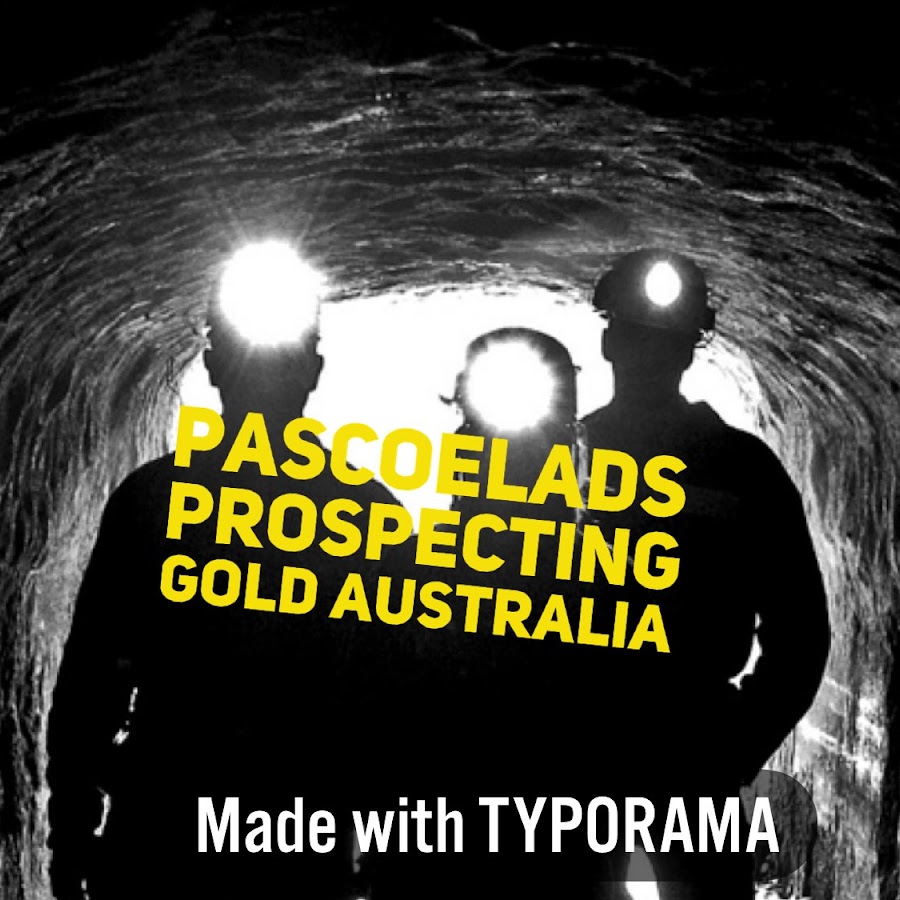 Pascoelads Prospecting Australia Pty Ltd @GOLDAUSTRALIA