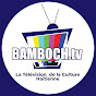 Bamboch TV