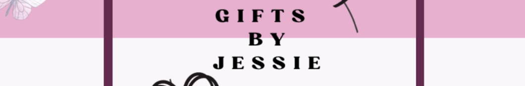 Gifts By Jessie 