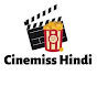 Cinemiss Hindi