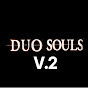 Duo Souls V.2