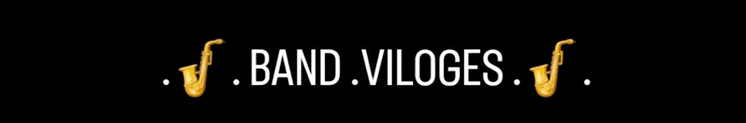 BAND VILOG