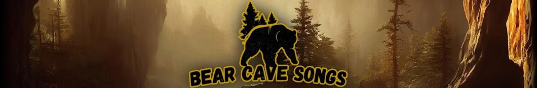 Bear Cave Songs