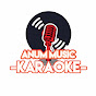 Anum Music - Karaoke