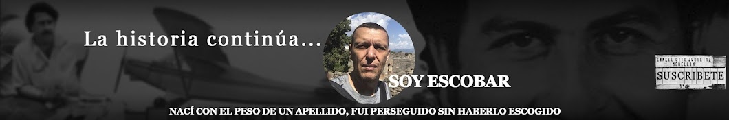 SOY ESCOBAR, LA HISTORIA CONTINÚA. Banner