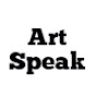 ArtSpeak