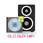 Old Guy Hifi