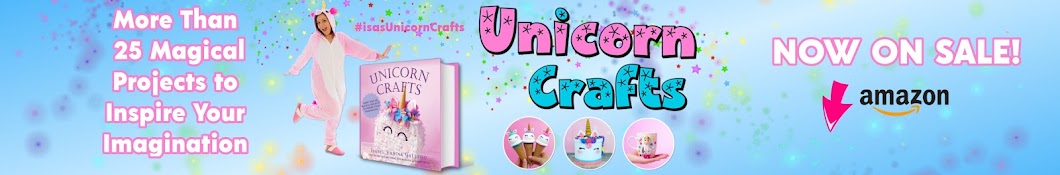 Unicorn Crafts: More Than 25 Magical Projects to Inspire Your Imagination [Book]