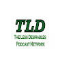 The Less Desirables Podcast Network