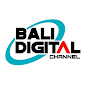 BALI DIGITAL CHANNEL