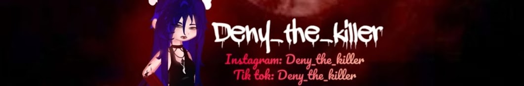 Deny_the_killer