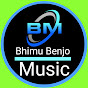 Bhimu Benjo Music