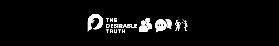 The Desirable Truth  Banner