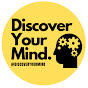 Discover Your Mind