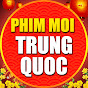 Phim Moi Trung Quoc