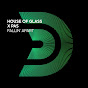 House Of Glass - Topic