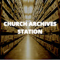 The Church Archives Station