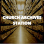 The Church Archives Station 