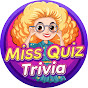 Miss Quiz - Trivia