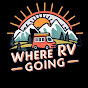Where RV Going?