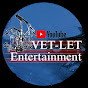 VET-LET ENTERTAINMENT