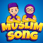 MUSLIM SONG