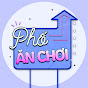 Phố Ăn Chơi