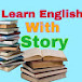 Learn English with Story